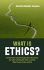 Image for What Is Ethics?