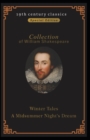 Image for Collection Of William Shakespeare : A Winter&#39;s Tale &amp; A Midsummer Night (19th century classics Illustrated Edition)