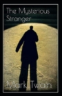 Image for The Mysterious Stranger Annotated