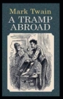Image for A Tramp Abroad, Part 6 Annotated