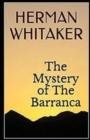 Image for The Mystery of the Barranca Annotated