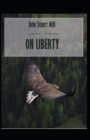 Image for On Liberty : Illustrated Edition