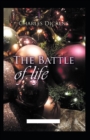 Image for The Battle of Life (Illustrated edition)