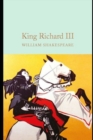 Image for Richard III : A shakespeare&#39;s classic illustrated edition