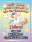 Image for Bleib ruhig und beobachte wie Superstar Helmut funkelt wahrend sie das Einhorn farbt : Geschenkidee fur Helmut