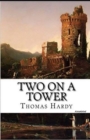 Image for Two on a Tower : (illustrated edition)