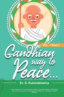 Image for Gandhian Way of Peace - VOL 1 - Part 3