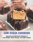 Image for Low-Sugar Cookbook
