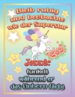 Image for Bleib ruhig und beobachte wie Superstar Jannic funkelt wahrend sie das Einhorn farbt : Geschenkidee fur Jannic