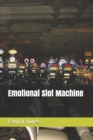 Image for Emotional Slot Machine
