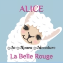 Image for Alice : An Alpaca Adventure