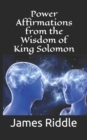 Image for Power Affirmations from the Wisdom of King Solomon