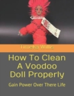 Image for How To Clean A Voodoo Doll Properly
