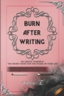 Image for Burn After Writing