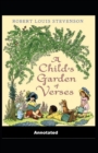 Image for A Child&#39;s Garden of Verses Annotated : (Dover Thrift Editions)