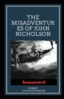 Image for The Misadventures of John Nicholson Annotated : penguin classics