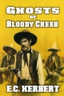 Image for Ghost Riders of Bloody Creek