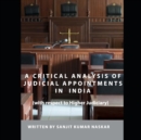 Image for A Critical Analysis of Judicial Appointments in India