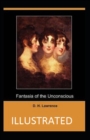 Image for Fantasia of the Unconscious Annotated