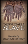 Image for Twelve Years a Slave : Classic Edition(Annotated)
