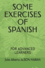 Image for Some Exercises of Spanish : For Advanced Learners