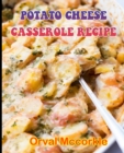 Image for Potato Cheese Casserole Recipe