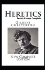 Image for Heretics Twenty Essays Original(Annotated)