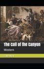 Image for The Call of the Canyon Annotated