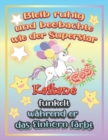 Image for Bleib ruhig und beobachte wie Superstar Kaikane funkelt wahrend sie das Einhorn farbt : Geschenkidee fur Kaikane