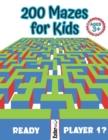 Image for Mazes galore - 200 easy mazes for toddlers and little kids ages 3 and up : Labyrinths and maze games activity book for children with solutions included