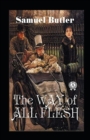 Image for The Way of All Flesh Annotated