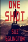 Image for One Shot : Pike Evans Novel