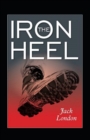 Image for The Iron Heel Annotated