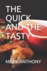 Image for The Quick and the Tasty
