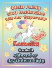 Image for Bleib ruhig und beobachte wie Superstar Kornelius funkelt wahrend sie das Einhorn farbt : Geschenkidee fur Kornelius