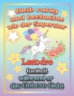 Image for Bleib ruhig und beobachte wie Superstar Leandro funkelt wahrend sie das Einhorn farbt : Geschenkidee fur Leandro