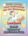 Image for Bleib ruhig und beobachte wie Superstar Leonhard funkelt wahrend sie das Einhorn farbt : Geschenkidee fur Leonhard