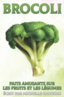 Image for Brocoli : Faits amusants sur les fruits et les legumes #6