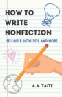 Image for How To Write Nonfiction
