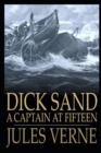 Image for Dick Sand, A Captain at Fifteen illustrated
