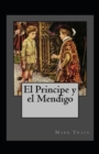 Image for El principe y el mendigo Anotado