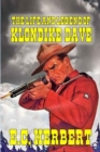 Image for The Life and Legend of Klondike Dave