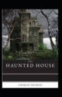 Image for The Haunted House (Illustrated edition)