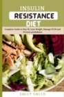 Image for Insulin Resistance Diet : Complete Guide to Stay fit, Lose Weight, Manage PCOS and Prevent prediabetes