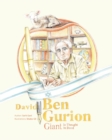 Image for David Ben Gurion : Giant in Thought, Giant in Deed