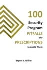 Image for 100 Security Program PITFALLS and PRESCRIPTONS to Avoid Them