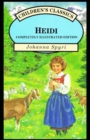 Image for Heidi : (Completely Illustrated Edition)
