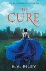 Image for The Cure : A Young Adult Dystopian Novel