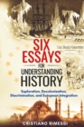 Image for Six Essays for Understanding History