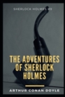 Image for The Adventures of Sherlock Holmes unique illustrated